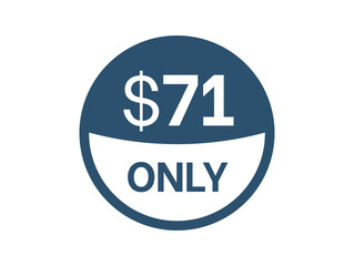 $71 Dollar price icon. 71 USD Price Tag