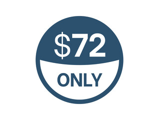 $72 Dollar price icon. 72 USD Price Tag
