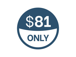 $81 Dollar price icon. 81 USD Price Tag