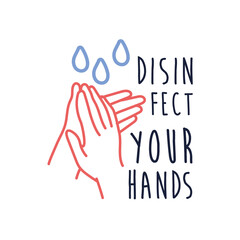 Fototapeta premium disinfect your hands lettering campaign hand made flat style