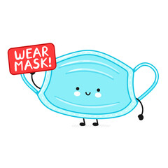 Cute happy medical face mask character with sign