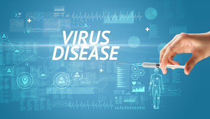 Syringe needle with virus vaccine and VIRUS DISEASE inscription, antidote concept