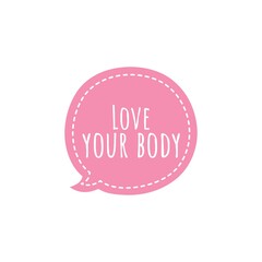 Illustration about love your body, body care, self care, self love. Lettering, Quote Sign for Beauty Products Packaging/Print Design.