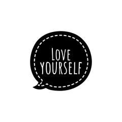 ''Love yourself'' Motivational Self Love/Care Quote Lettering Illustration