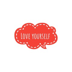 ''Love yourself'' Motivational Self Love/Care Quote Lettering Illustration