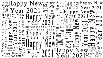 New Year's theme illustration with various kinds of writing Happy New Year 2021 on white background