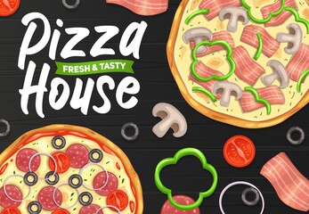 Pizza and pizzeria, Italian restaurant or fast food menu, vector poster. Fastfood pizza house delivery and food court Italian pizzaiolo gourmet menu for margherita, carbonara capricciosa or napoletana