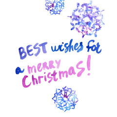 Obraz premium Christmas illustration with watercolor hand painted greeting text and snowflakes
