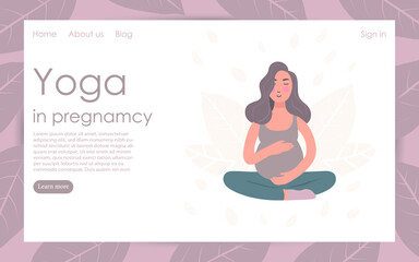 Pregnant Yoga. Pregnant woman sitting in the Lotus position. Template for the target web page of a yoga club for pregnant women. Healthy and active lifestyle during pregnancy, exercises for women.