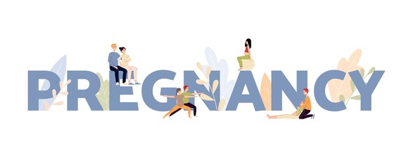 Big pregnancy word with couples in baby expectation, flat vector illustration.