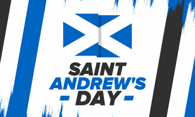 Saint Andrew's Day in Scotland. National day in Scotland. Happy holiday Andermas, celebrated annual in November 30. Scottish flag. Patriotic elements. Poster, card, banner and background. Vector
