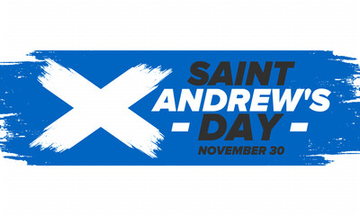 Saint Andrew's Day in Scotland. National day in Scotland. Happy holiday Andermas, celebrated annual in November 30. Scottish flag. Patriotic elements. Poster, card, banner and background. Vector