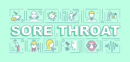 Sore throat word concepts banner. Different illness treatment process. Infographics with linear icons on mint background. Isolated typography. Vector outline RGB color illustration