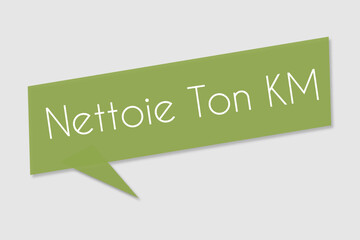 Nettoie ton KM