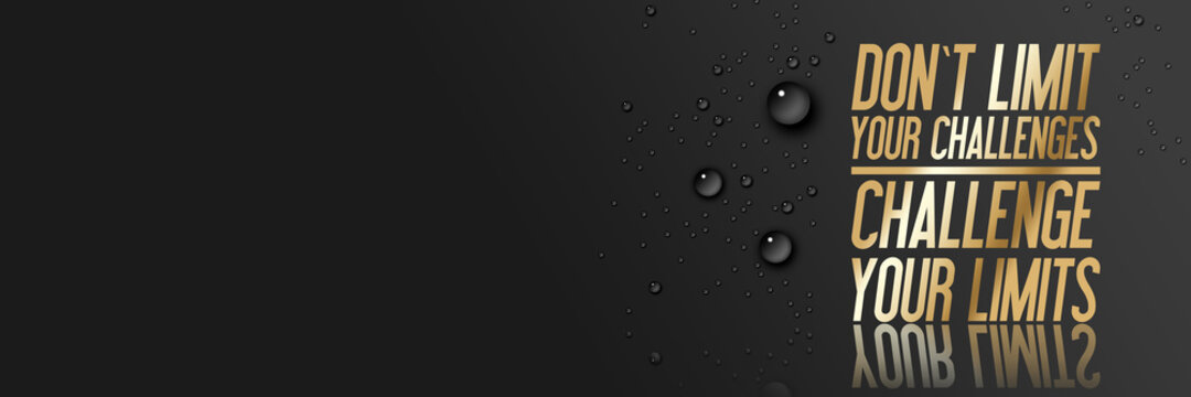 Don't Limit Your Challenges - Challenge Your Limits - Workout Motivation – Fitness Center - Motivational Quote - Sport Illustration – Werbung Inspirational - Card Calligraphy Art - Typography