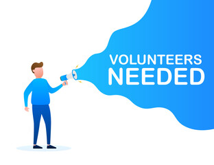 Megaphone Hand, business concept with text volunteers needed. Vector stock illustration