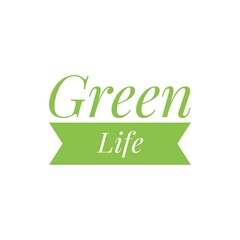 ''Green Life'' Eco Message/Quote Lettering