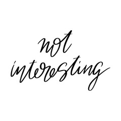 Vector hand drawn lettering isolated. Template for card, poster, banner, print for t-shirt, pin, badge, patch.