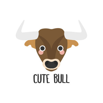 Vector image of a sweet face of a bull with pink cheeks and text on white background in flat design style. Logo, badge, children's print