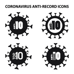 Coronavirus anti-record icon set. 10 new anti-record black and white signs, logos. Covid-19 Novel virus pandemic outbreak. Stop Coronavirus Concept. Vector medical poster, banner elements.