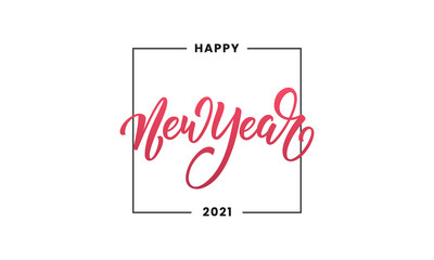 Happy New Year 2021 Lettering. Calligraphy for New Year 2021 celebration