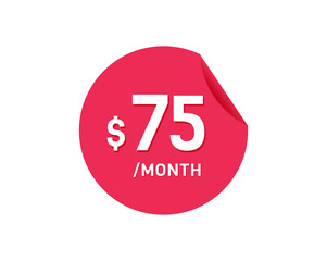 $75 Dollar Month. 75 USD Monthly sticker