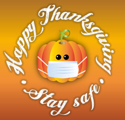 Happy Thanksgiving Covid-19 stay safe pumkins with a mask