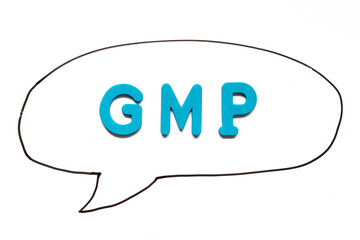 Alphabet letter with word GMP (Abbreviation of good manufacturing practice) in black line hand drawing as bubble speech on white board background