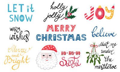 Set of Christmas handwritten lettering. Greetings, holiday phrases. Let it snow, warm wishes, joy, merry and bright. Santa, mistletoe, holly. Isolated vector illustration for card, invitation, banner.