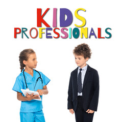 child in costume of doctor using digital tablet near curly boy in formal wear and kids professionals lettering on white