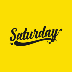 Saturday Lettering Quote Fashion, Vector, Illustration