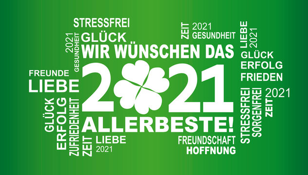 wir w&uuml;nschen das allerbestee 2021 mit gl&uuml;cksklee