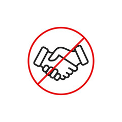 No handshake icon with red forbidden sign, avoiding physical contact and corona virus infection.