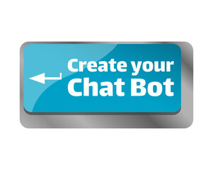 Create your chat bot . Close up of keyboard, enter computer key.