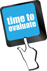 time to evaluate word on computer keyboard - social network concept