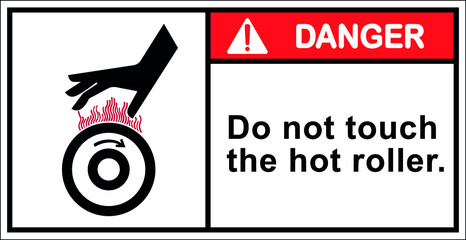 Do not touch the hot roller.Vector,Danger