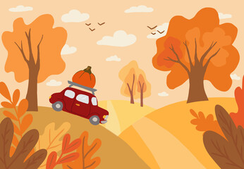 Flat Autumn landscape. Vector countryside illustratiom with woods, herbs, road and red cute car with pumpkin. Thanksgiving holiday card
