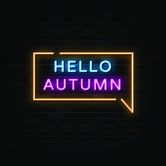 Hello autumn neon signs vector. Design template neon style