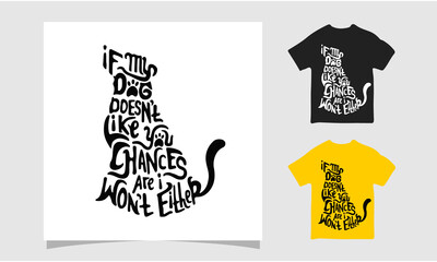 Lettering dog t-shirt, Dog friendly poster