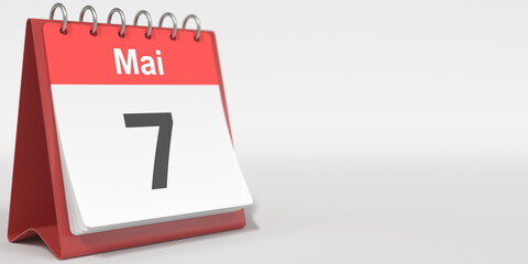 May 7 date written in French on the flip calendar page, 3d rendering