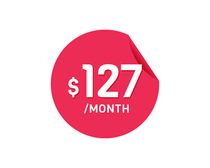 $127 Dollar Month. 127 USD Monthly sticker