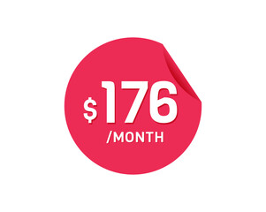 $176 Dollar Month. 176 USD Monthly sticker