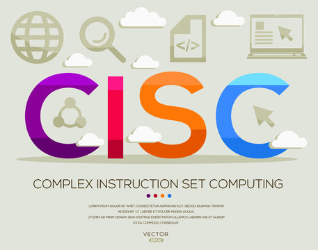 CISO mean (Complex Instruction Set Computing) Computer and Internet acronyms ,letters and icons ,Vector illustration.
