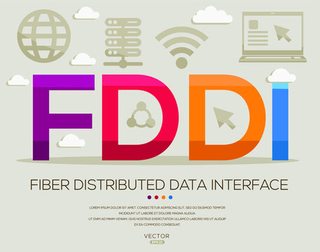 FDDI mean (Fiber Distributed Data Interface) Computer and Internet acronyms ,letters and icons ,Vector illustration.
