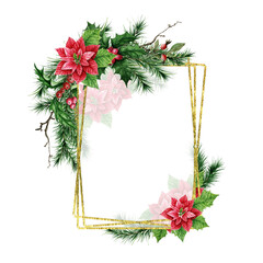 Polygonal rectangle Gold foil christmas frame. Watercolor poinsettia, spruce branches, fir, berries, holly branches. Winter holidays. Geometry frames for invitation, greenting cards.