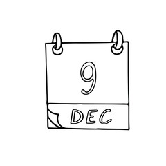 calendar hand drawn in doodle. December 9. International Day Commemoration Dignity Victims  Crime Genocide and Prevention Against Corruption icon sticker element  design planning business holiday