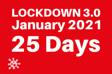Lockdown 3.0 January 2021 25 days to combat rise in Covid-19 with virus logo on a red background