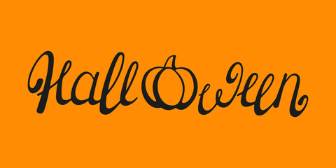 Fototapeta premium Word halloween with pumpkin on a black background. Hand drawn lettering. Vector illustration. Halloween design for cards, posters, invitation.