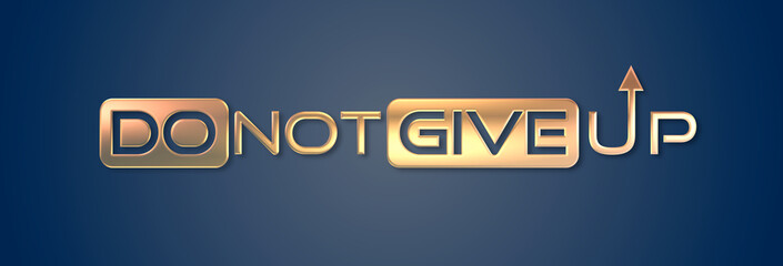 Do not give up con sfondo colorato