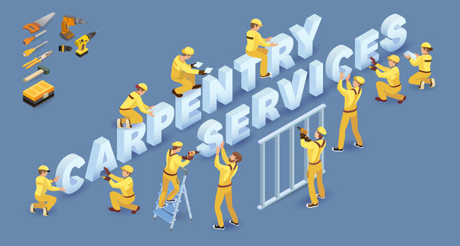 Workers install isometric letters. Words Carpentry Services. Vector illustration.